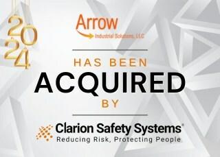 Clarion Safety Systems Acquires Arrow Industrial Solutions